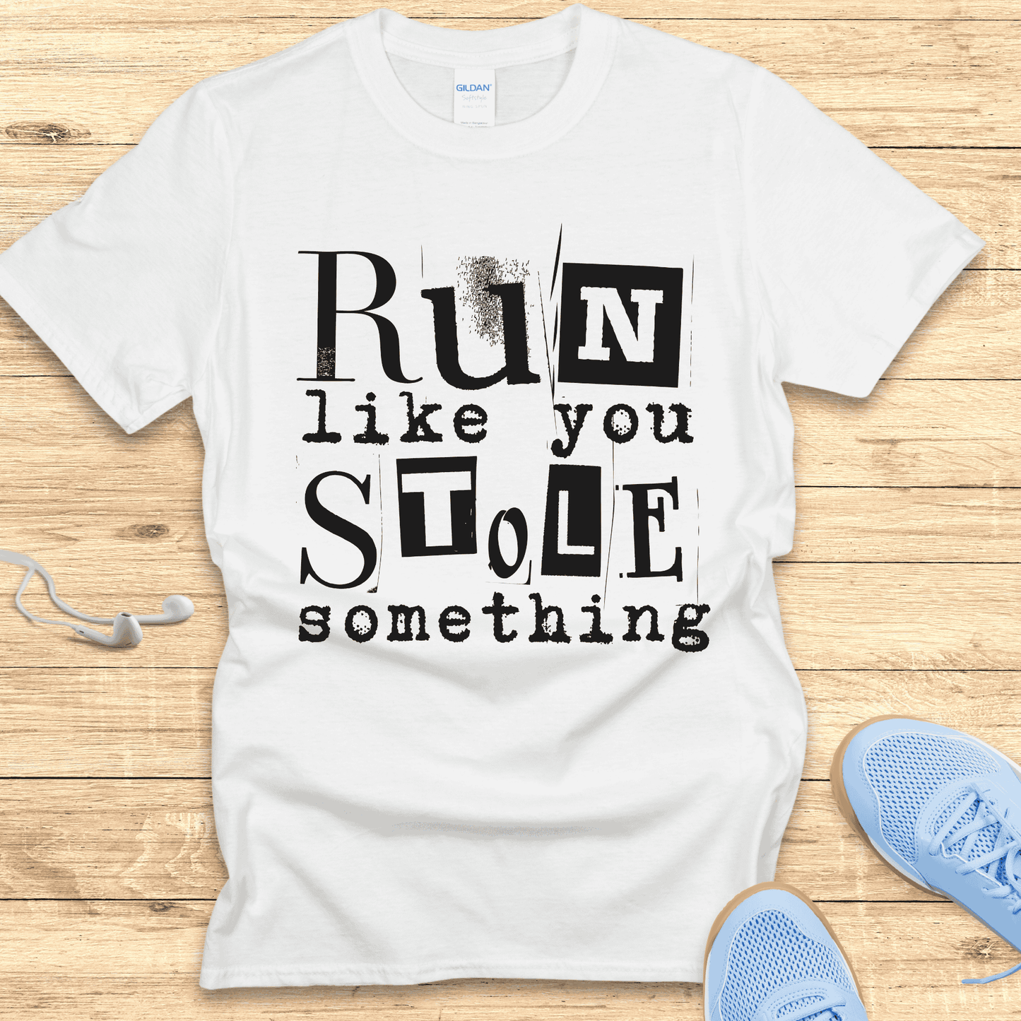 Funny Women’s Running Shirt - T-Shirt Run Like You Stole Something