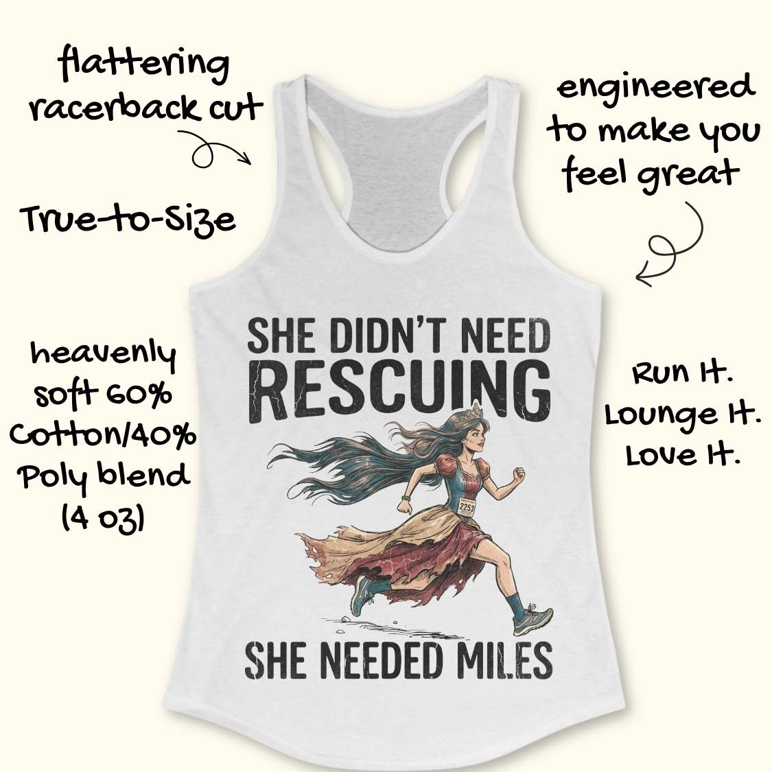 A white racerback tank top laid flat on a light wood background, featuring a graphic of a marathon runner with the text 'SHE DIDN'T NEED RESCuing SHE NEEDED MILES'. Partial blue shoes are visible at the bottom right.