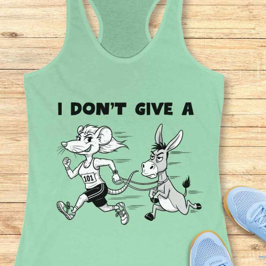 Don't Give A Tank Top