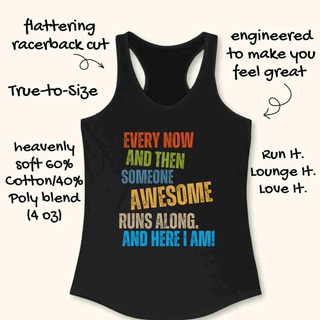 Awesome Runs Along Tank Top