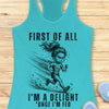 I'm A Delight Tank Top