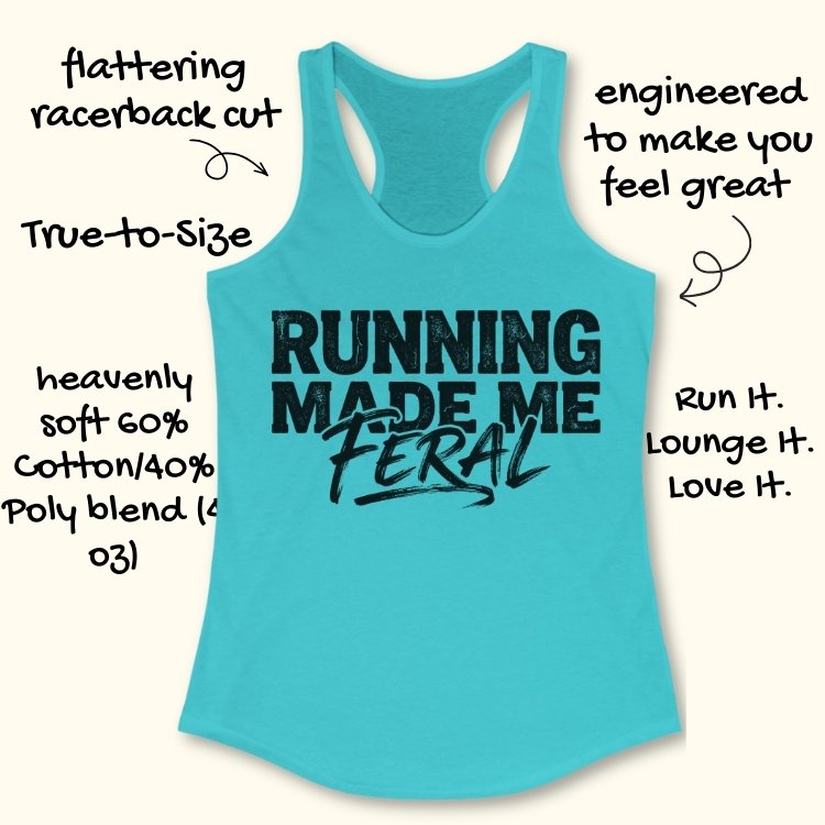 Made Me Feral Tank Top