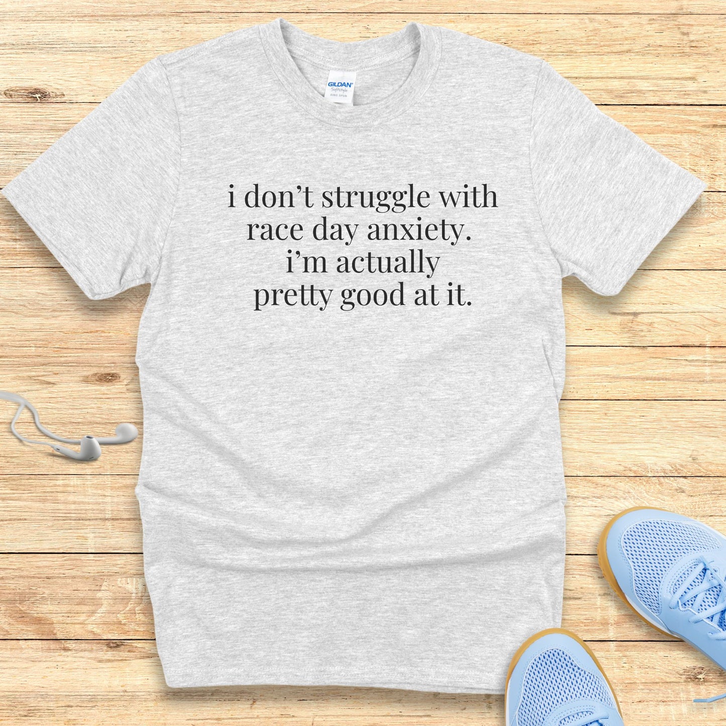 Funny Running Shirt Women Runners T-Shirt Don't Struggle with Anxiety