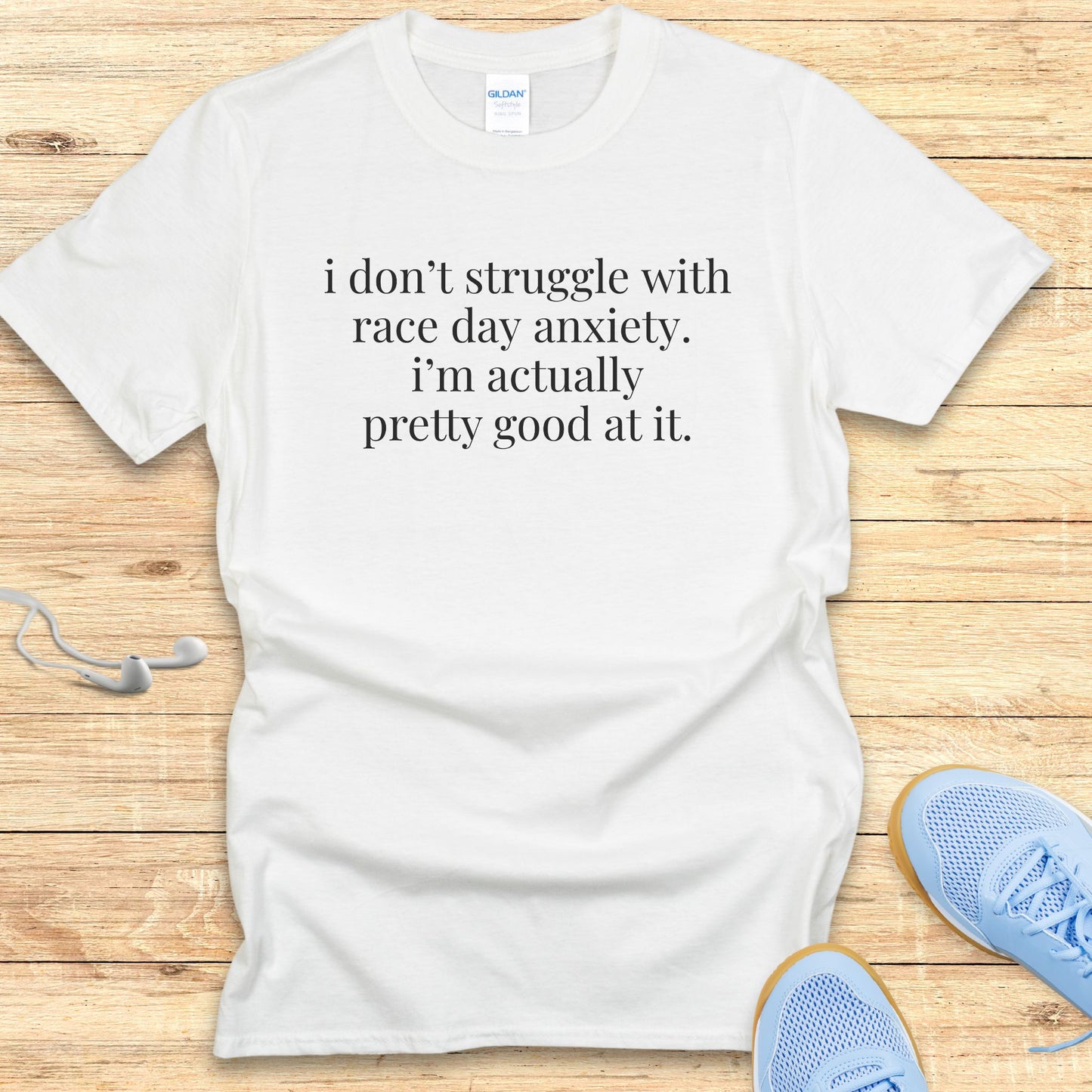 Funny Running Shirt Women Runners T-Shirt Don't Struggle with Anxiety