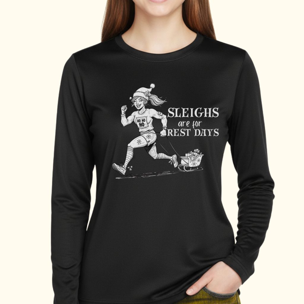Sleighs are for Rest Moisture-Wicking & Lightweight Performance Running Shirt