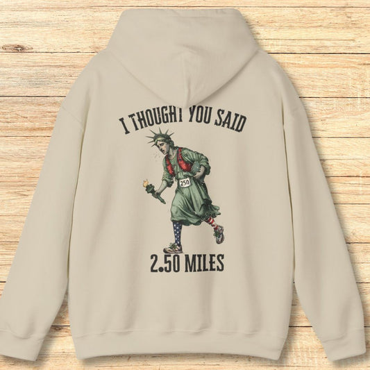 2.50 Miles Hoodie Sweatshirt