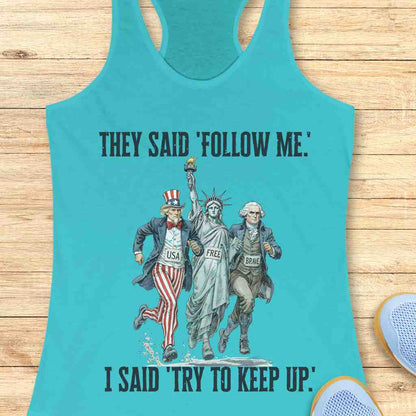 Try to Keep Up Tank Top