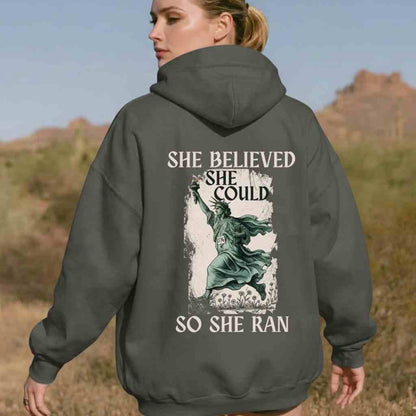 She Believed She Could Hoodie Sweatshirt