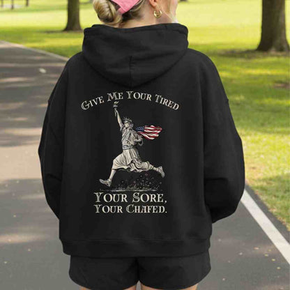Give Me Your Tired Hoodie Sweatshirt