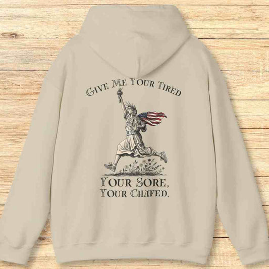 Give Me Your Tired Hoodie Sweatshirt