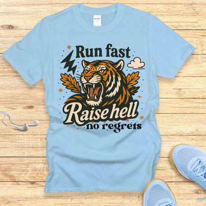 Empowering Running Shirt for Women T-Shirt Run Fast Raise Hell