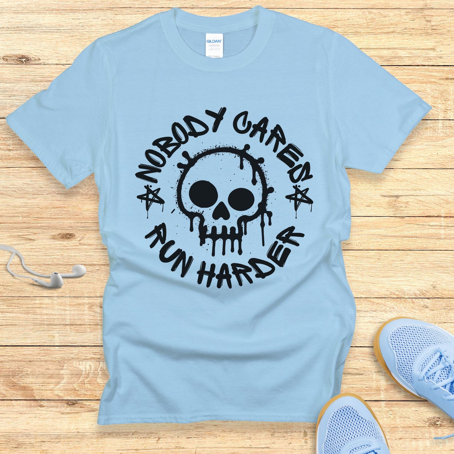 Empowering Running Shirt for Women T-Shirt Nobody Cares