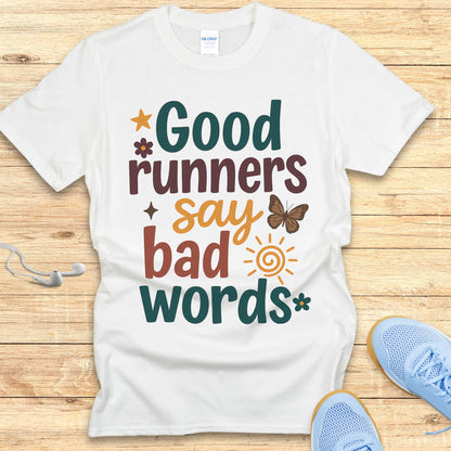 Funny Running Shirt for Women T-Shirt Say Bad Words