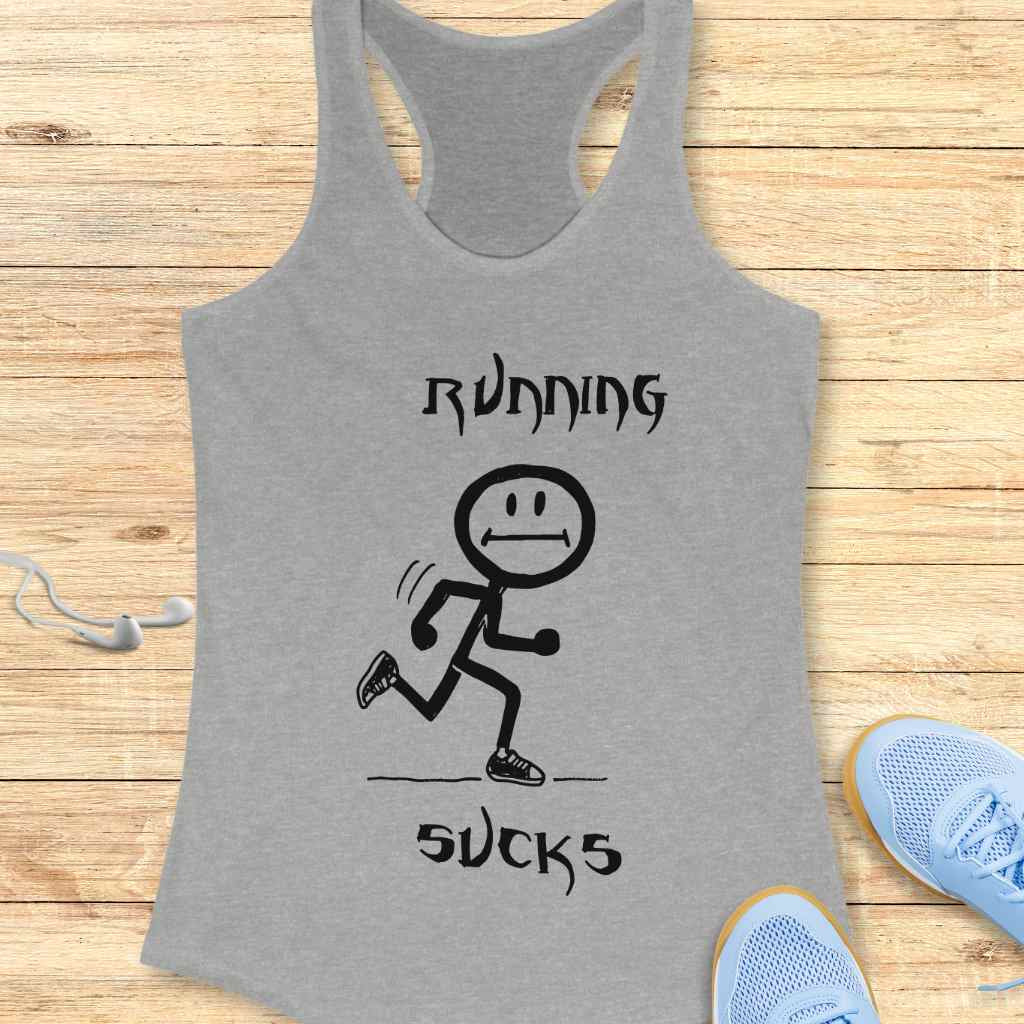 Running Sucks Tank Top