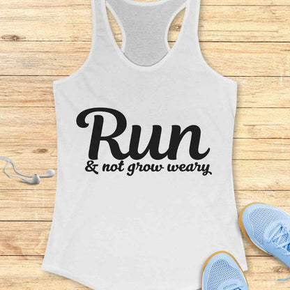 Not Grow Weary Tank Top