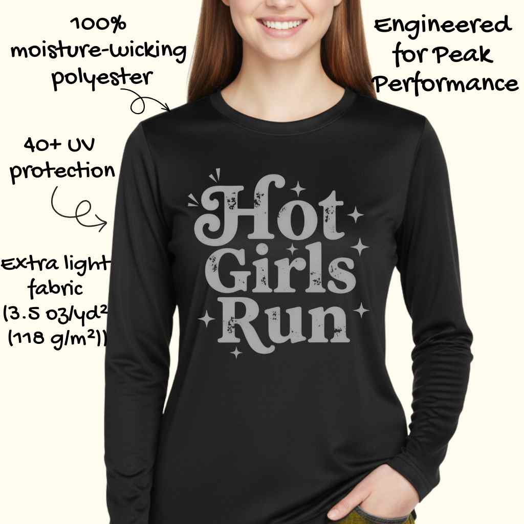 Hot Girls Run Moisture-Wicking & Lightweight Performance Running Shirt