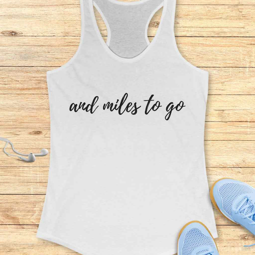 Miles to Go Tank Top