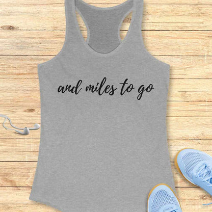 Miles to Go Tank Top