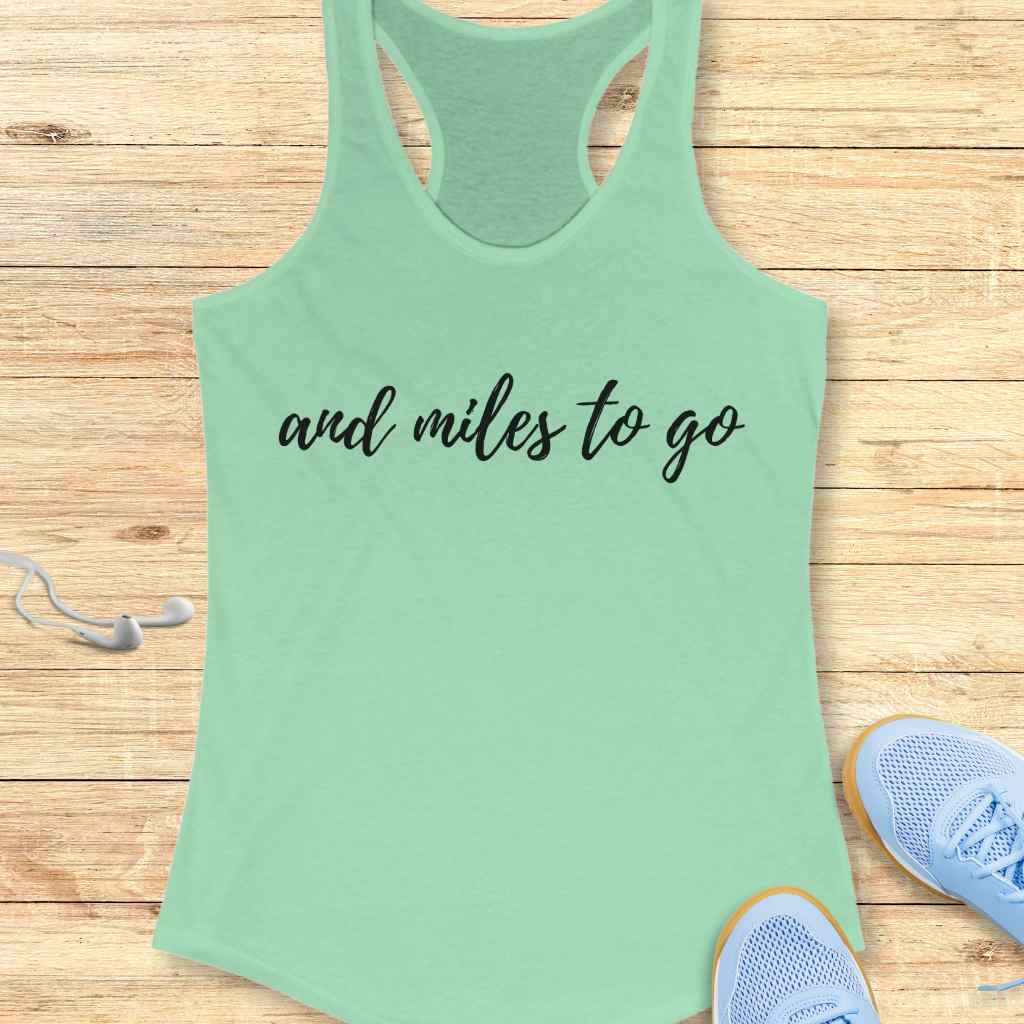Miles to Go Tank Top