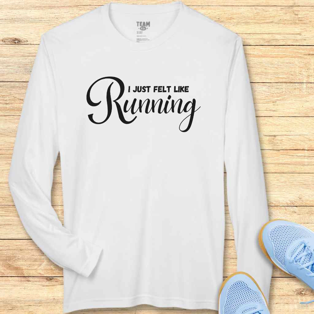 Felt Like Running Moisture-Wicking & Lightweight Performance Running Shirt
