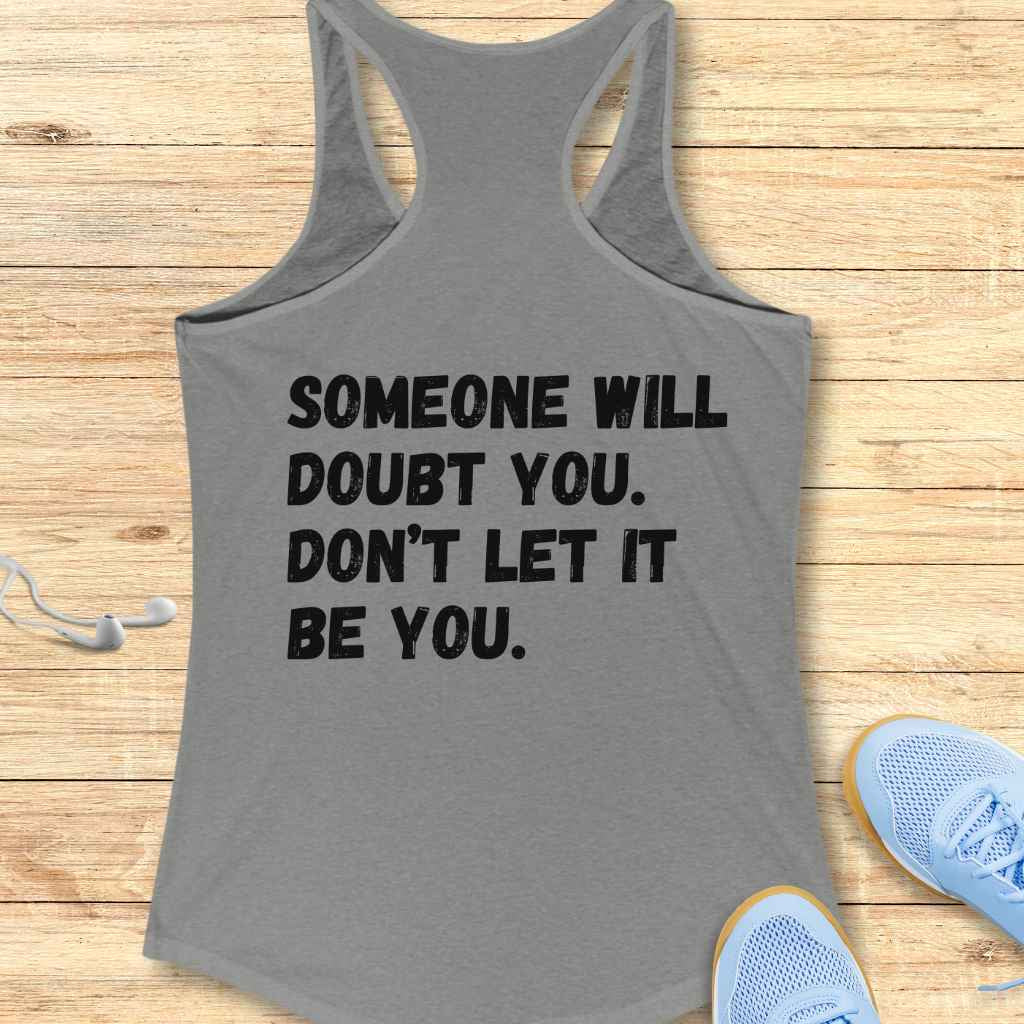 No Doubts Tank Top
