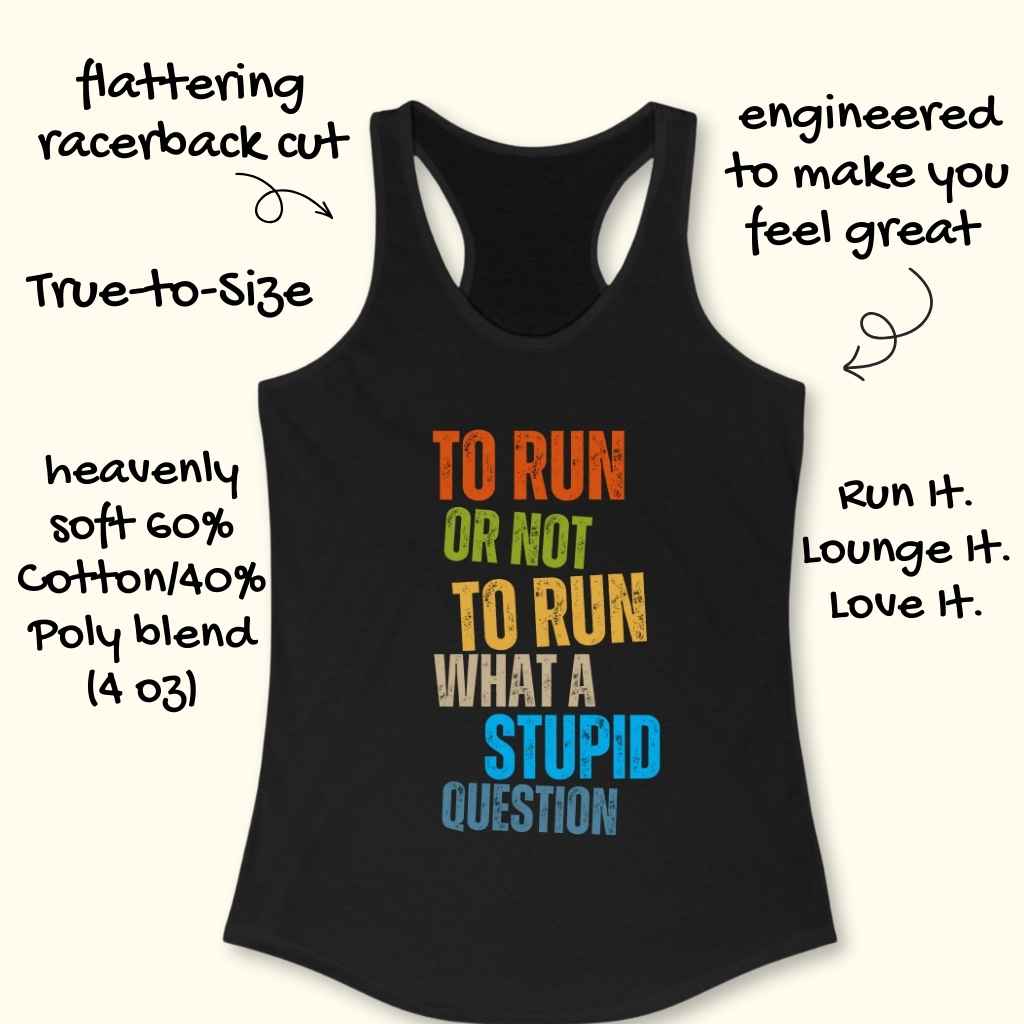 Stupid Question Tank Top
