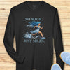 No Magic. Just Miles. Moisture-Wicking & Lightweight Performance Running Shirt