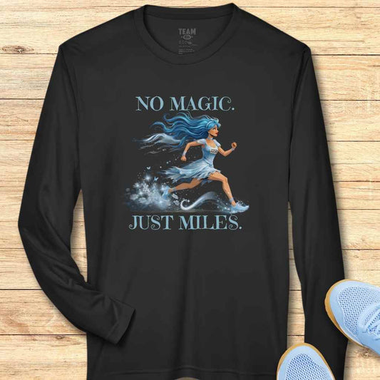 No Magic. Just Miles. Moisture-Wicking & Lightweight Performance Running Shirt