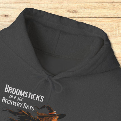 Broomsticks Are for Recovery Days Hoodie Sweatshirt