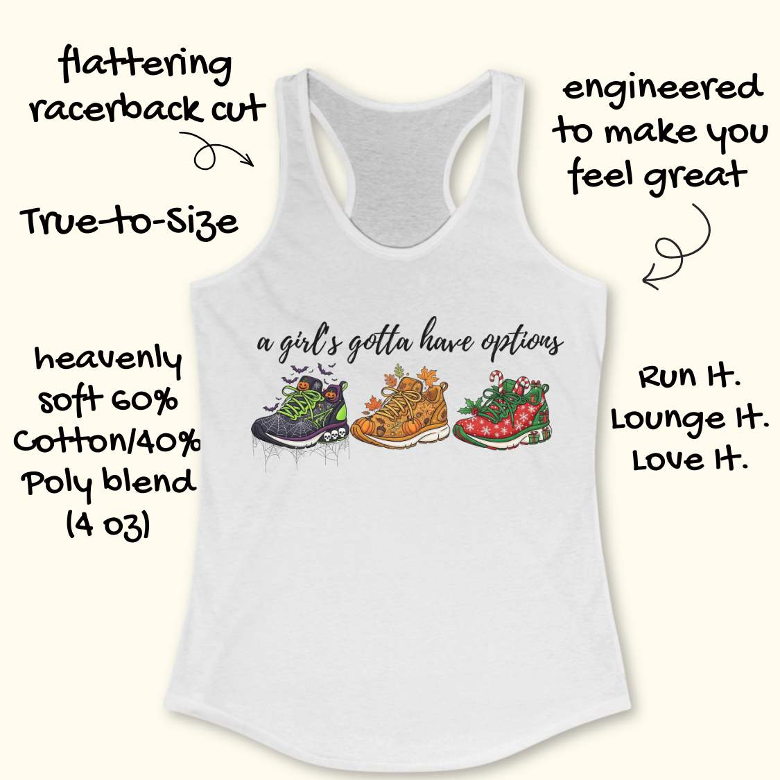 white tank top with running shoes designs and text 'a girl's gotta have options',  on a wooden surface