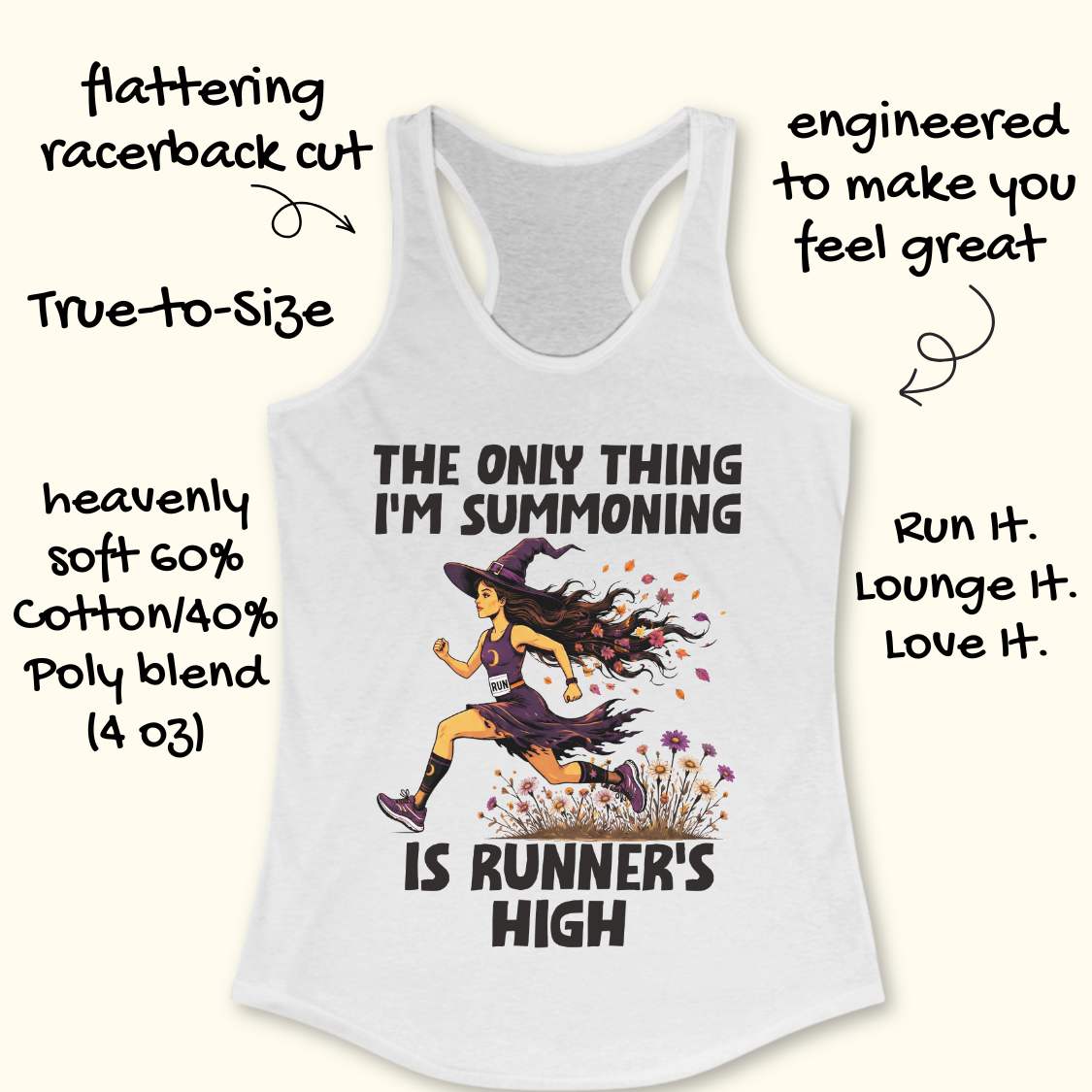 A white racerback tank top laid flat on a light wood surface, featuring a Halloween graphic of a witch running with a text 'The only thing I'm summoning is runner's high'.