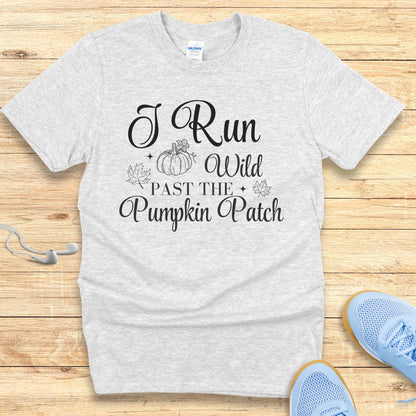 Fall Running Shirt for Women T-Shirt I Run Past the Pumpkin