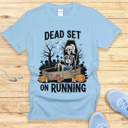 Halloween Funny Running Shirt for Women T-Shirt Dead Set On Running