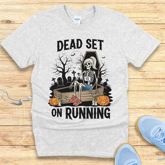 Halloween Funny Running Shirt for Women T-Shirt Dead Set On Running