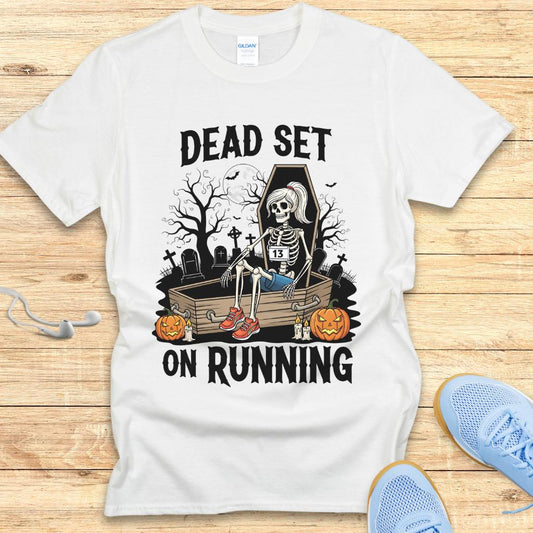 Halloween Funny Running Shirt for Women T-Shirt Dead Set On Running