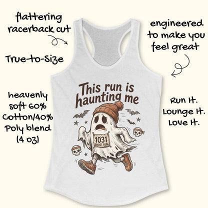 white Halloween tank top with an image of a running ghost and text 'This run is haunting me', on a wooden surface
