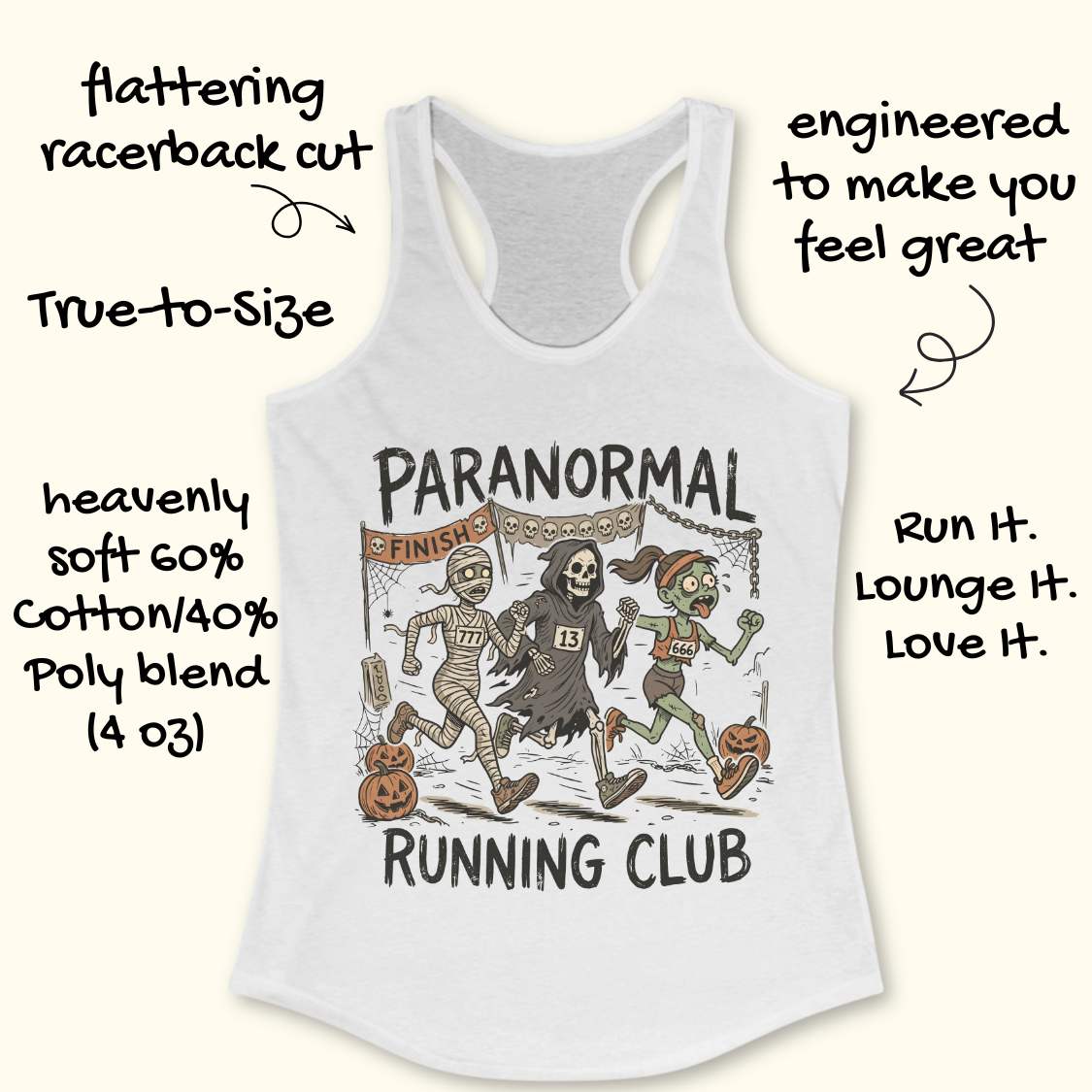 white Halloween tank top with an image of a running zombie, mummy and reaper,  and text 'Paranormal running club', on a wooden surface