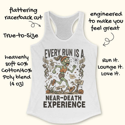 white Halloween tank top with an image of a running zombie and text 'Every run is a near-death experience', on a wooden surface