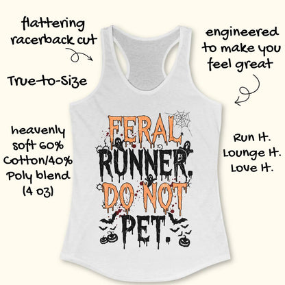 White racerback tank top with a Halloween-themed graphic reading 'FERAL RUNNER, DO NOT PET' in orange and black, surrounded by decorative spiderwebs and bats. Handwritten text around the product highlights features like flattering racerback cut, true-to-size fit, and soft cotton/poly blend fabric.