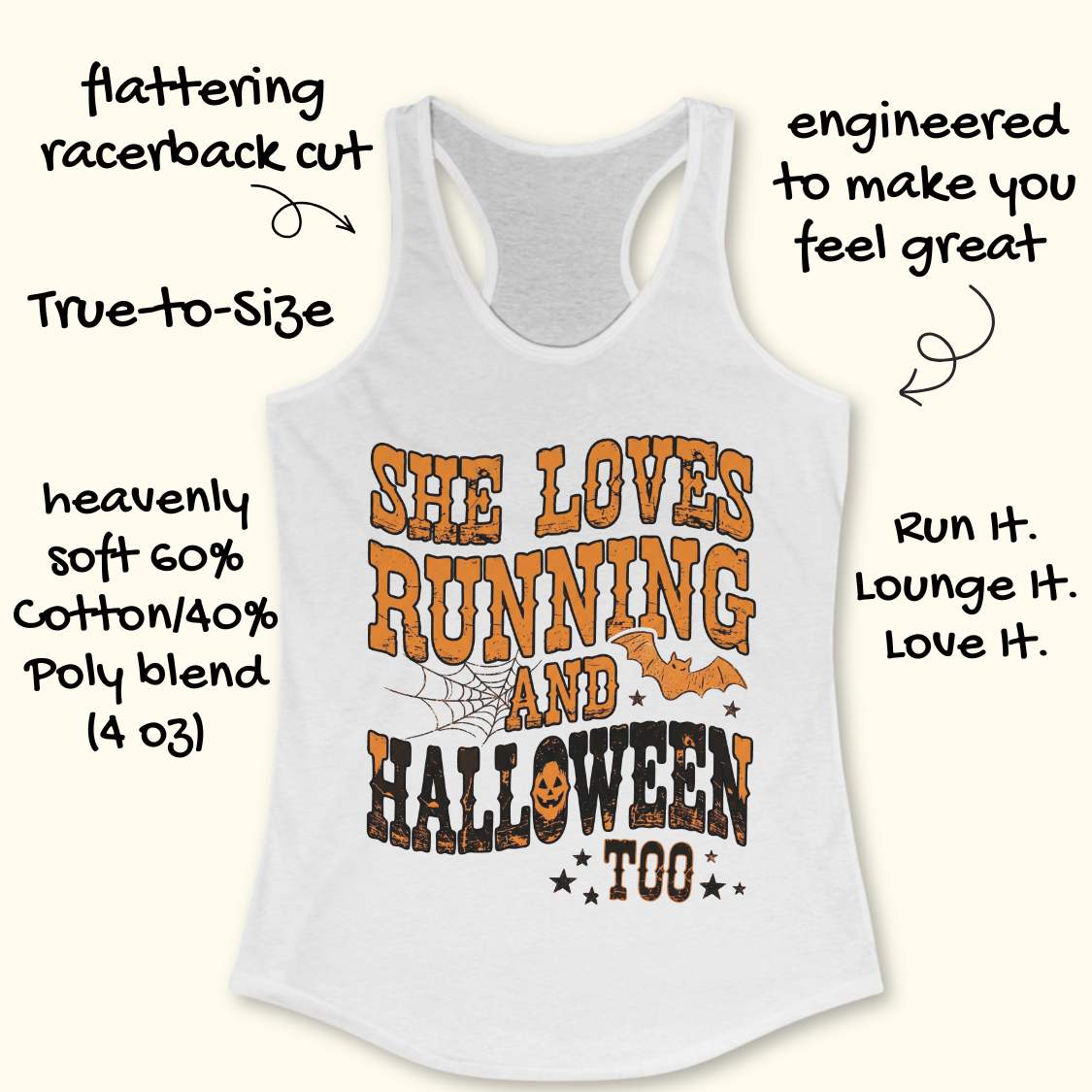 A white racerback tank top laid flat on a light wood plank background, featuring a large Halloween-themed graphic that reads 'SHE LOVES RUNNING AND HALLOWEEN TOO' in orange and black distressed lettering, with spiderwebs, bats, and stars.