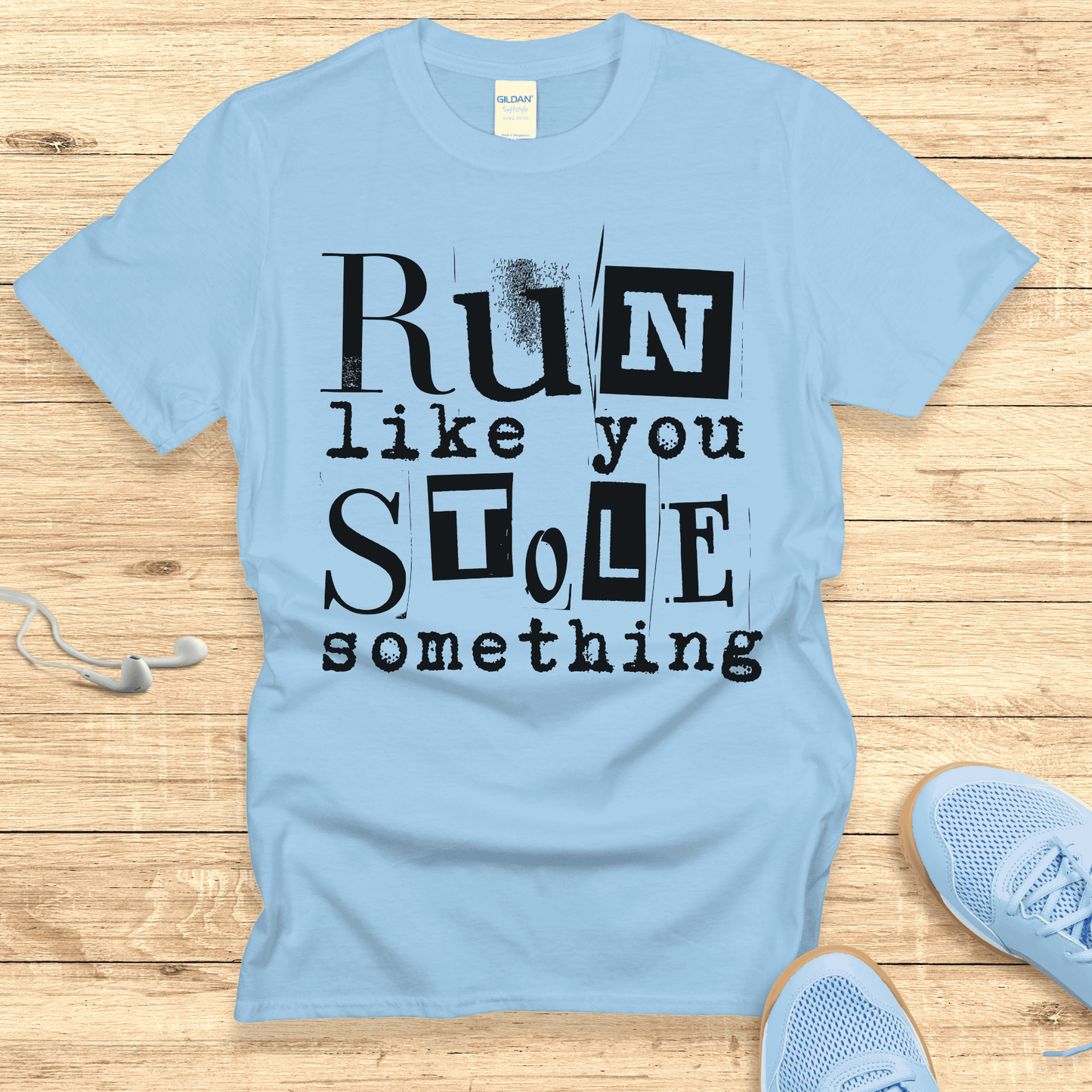 Funny Women’s Running Shirt - T-Shirt Run Like You Stole Something