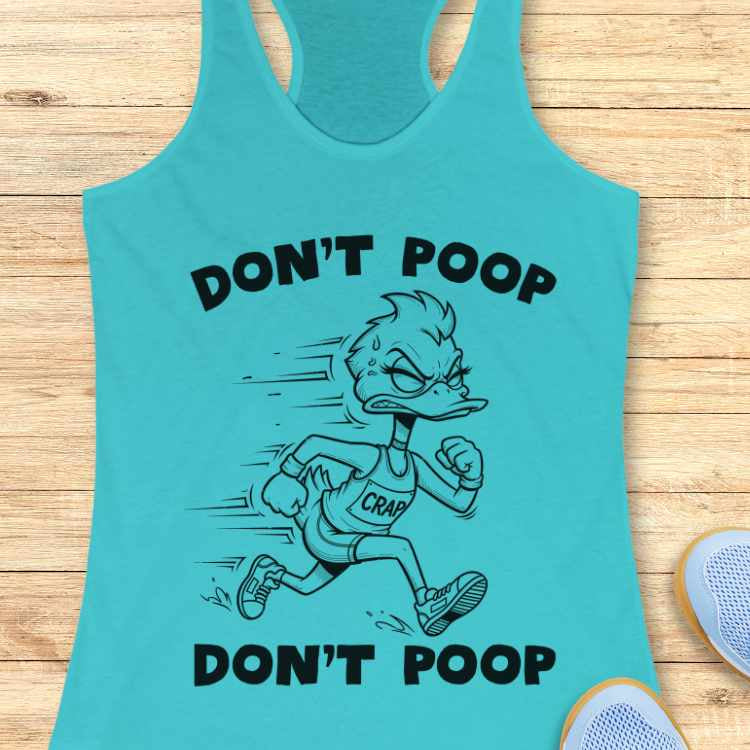Don't Poop Tank Top