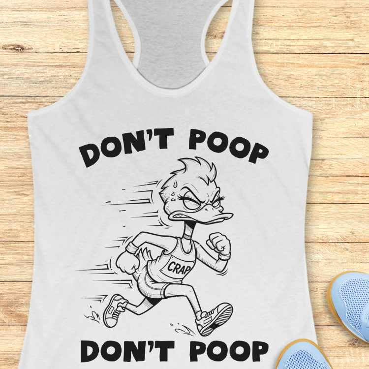Don't Poop Tank Top