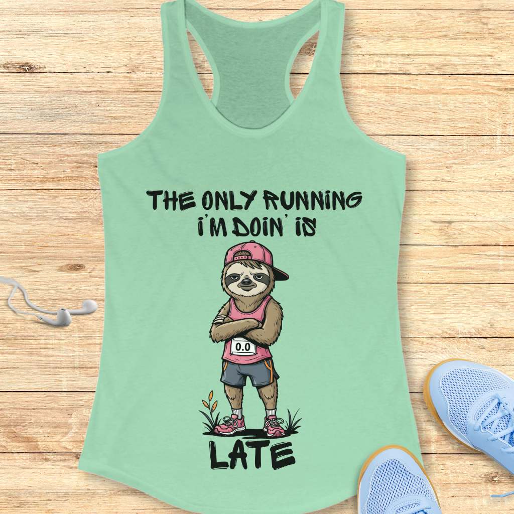 Running Late Tank Top