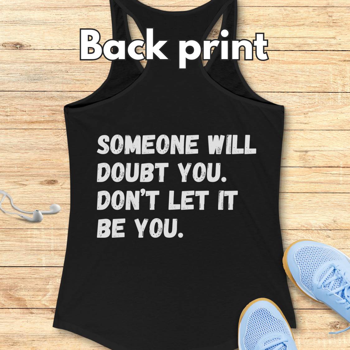 No Doubts Tank Top (BACK PRINT)