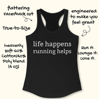 Black tank top with 'life happens running helps' text on a white background