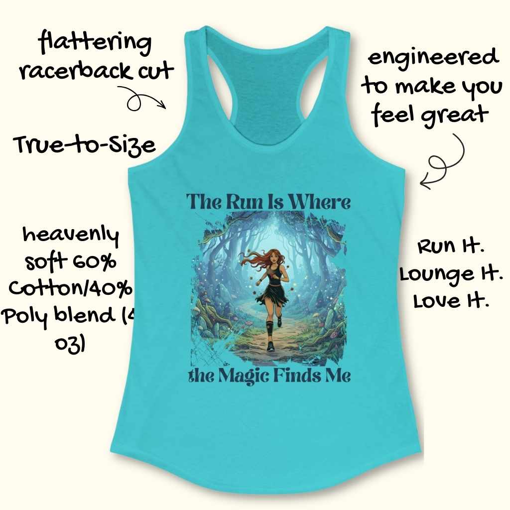 Product photo of a light blue racerback tank top featuring a graphic of a fiery-haired woman in a black dress running through a mystical forest with glowing blue plants and gnarled trees, with text The Run Is Where the Magic Finds Me