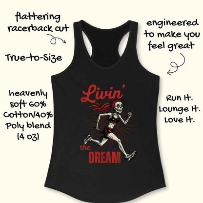 Black flattering racerback tank top made from a heavenly soft 60% Cotton/40% Poly blend featuring a cartoon skeleton runner with red hair in a sports bra and shorts and bold red text Livin' the DREAM