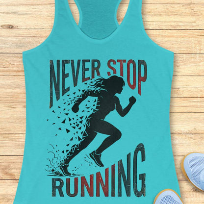 Never Stop Running Tank Top
