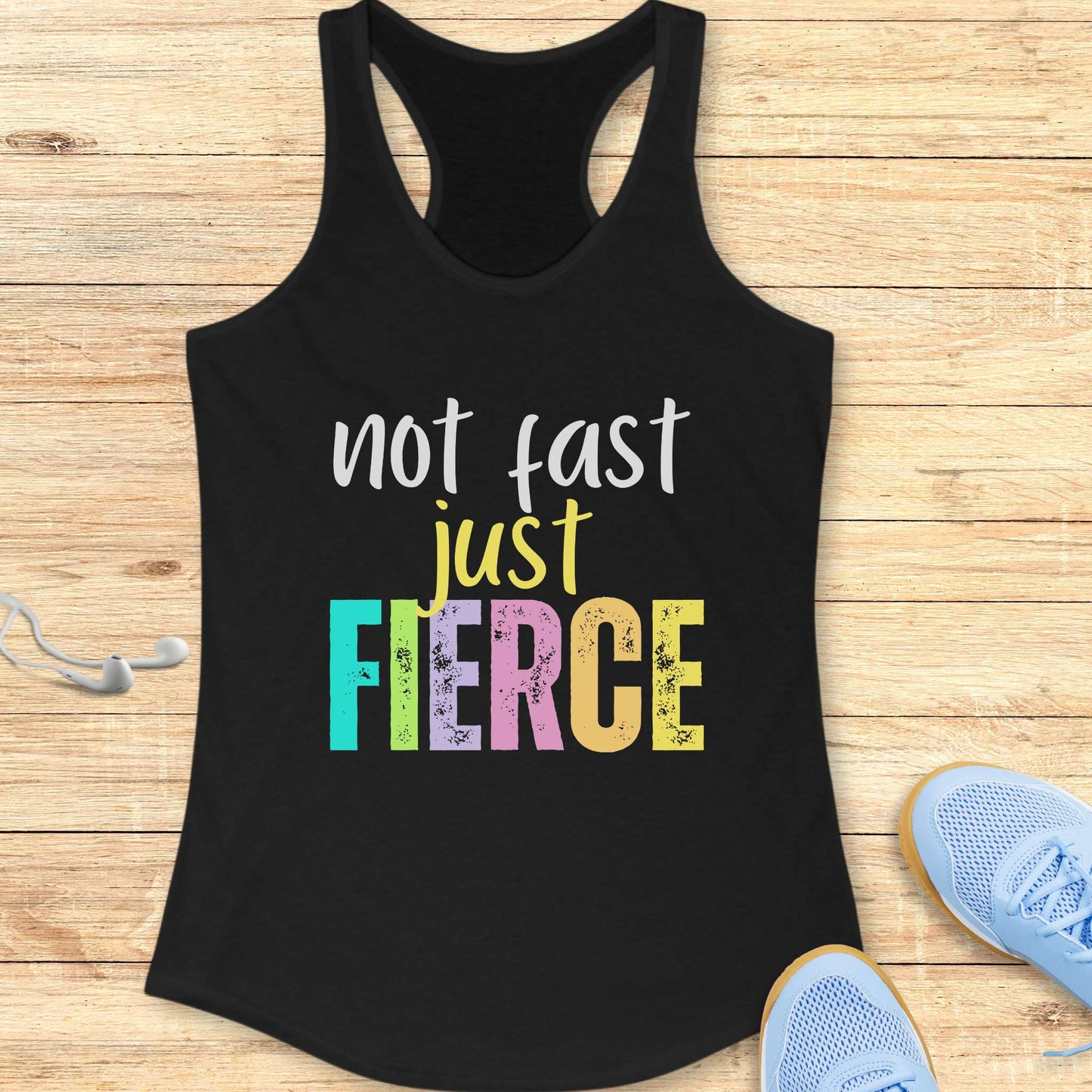 Empowering Running Racerback Tank Top Women Runners Not Fast Fierce